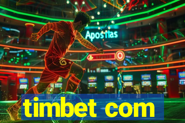 timbet com